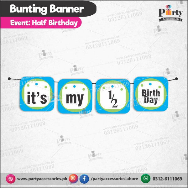 Its My Half Birthday Customized Bunting Banner for | Wall Hanging | Wall Decoration In Blue