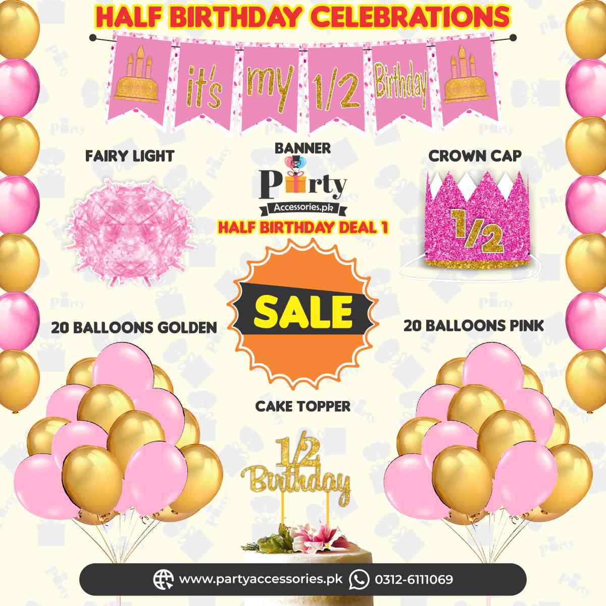 Half Birthday Package deal 1