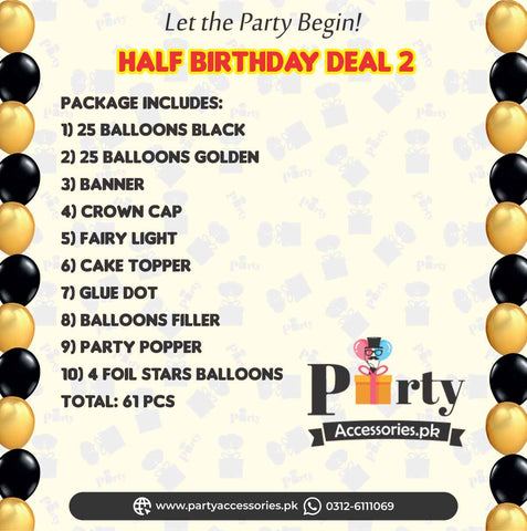 Half Birthday Package deal 2