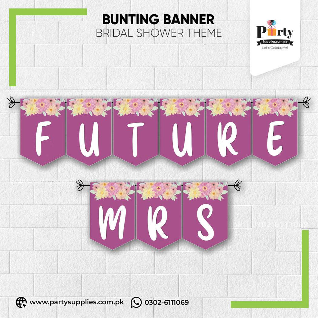Future Mrs Bunting Banner