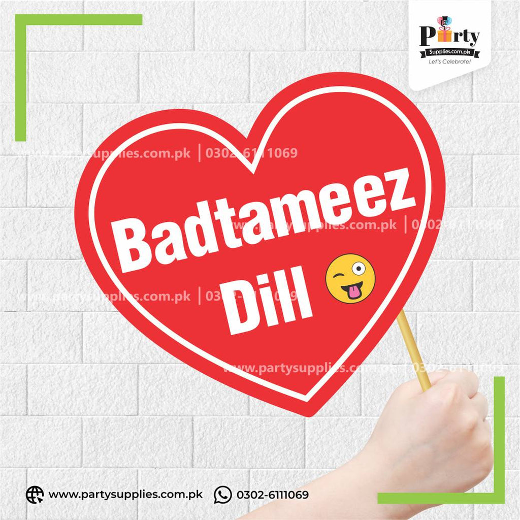 "Badtameez Dil" Party Photo Prop – Funny Celebration Photobooth Accessory