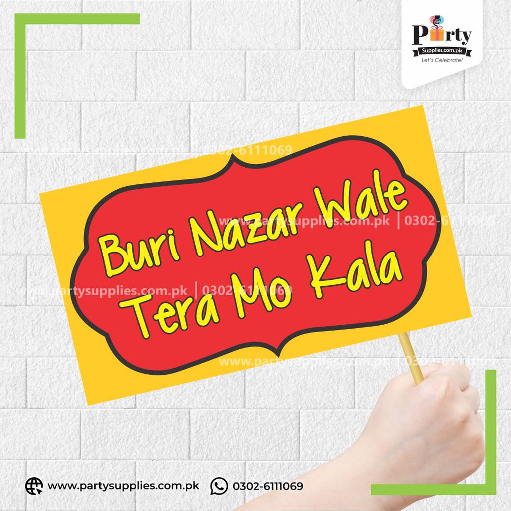 "Buri Nazar Wale Tera Mo Kala" Party Photo Prop