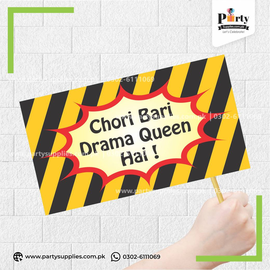 "Chori Bari Drama Queen Hai" Party Photo Prop