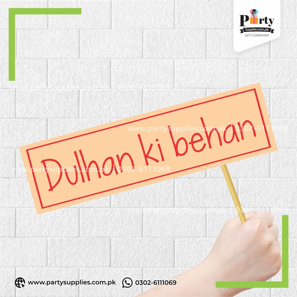 "Dulhan Ki Behan" Party Photo Prop – Fun Celebration Photobooth Accessory