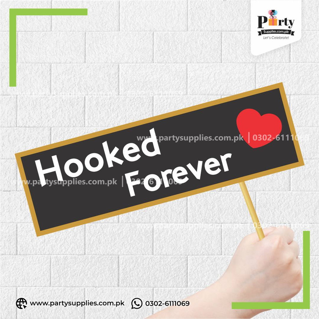 “Hooked Forever” Printed Party Photo Prop – Birthday Photobooth Accessory