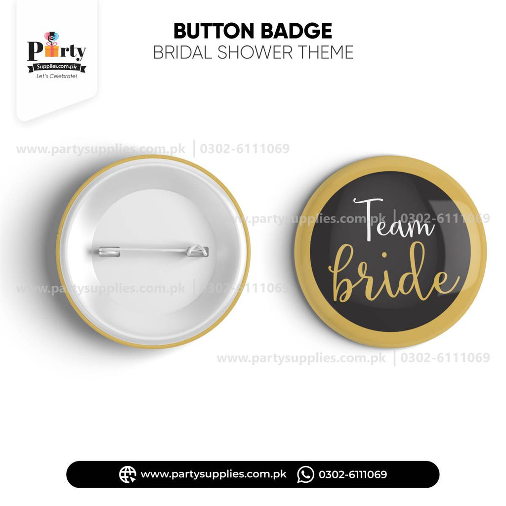 Team Bride badge for celebration