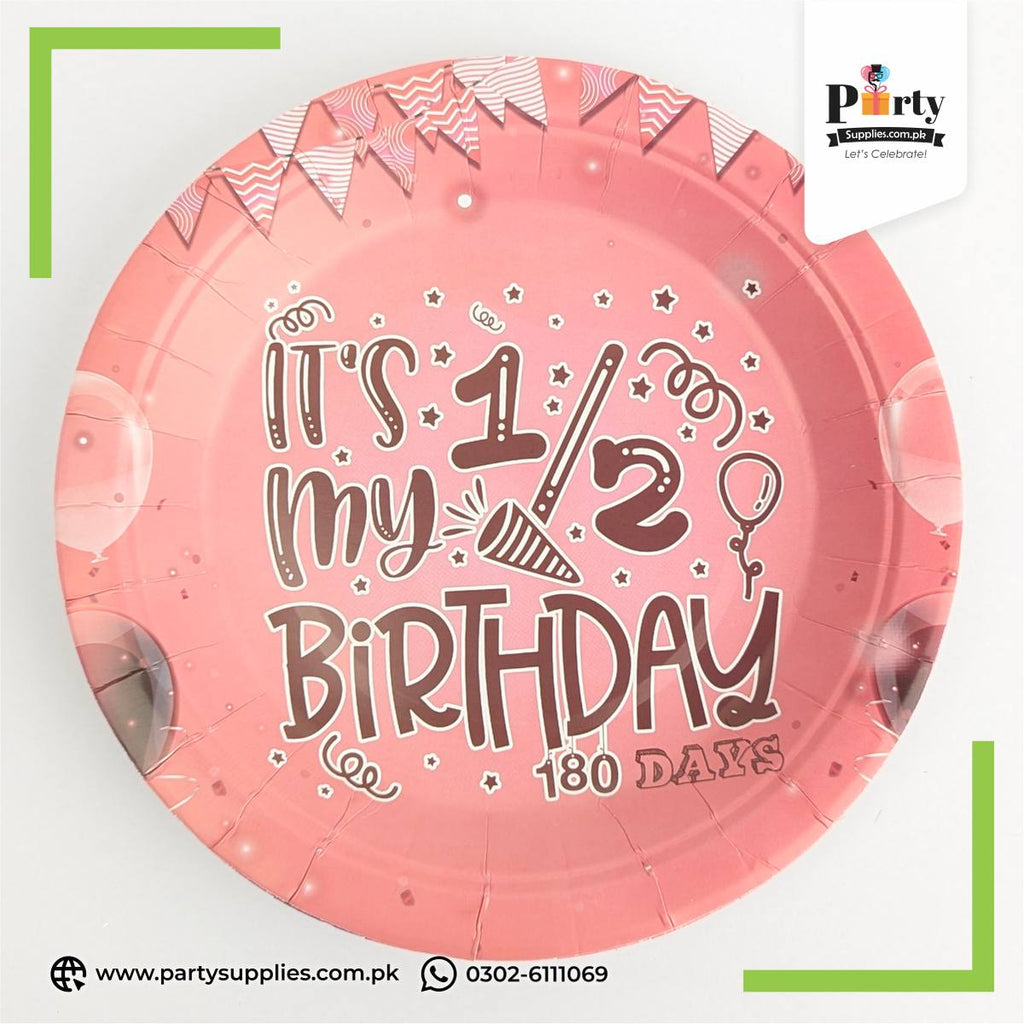 It’s My Half Birthday Pink Printed Disposable Paper Plates