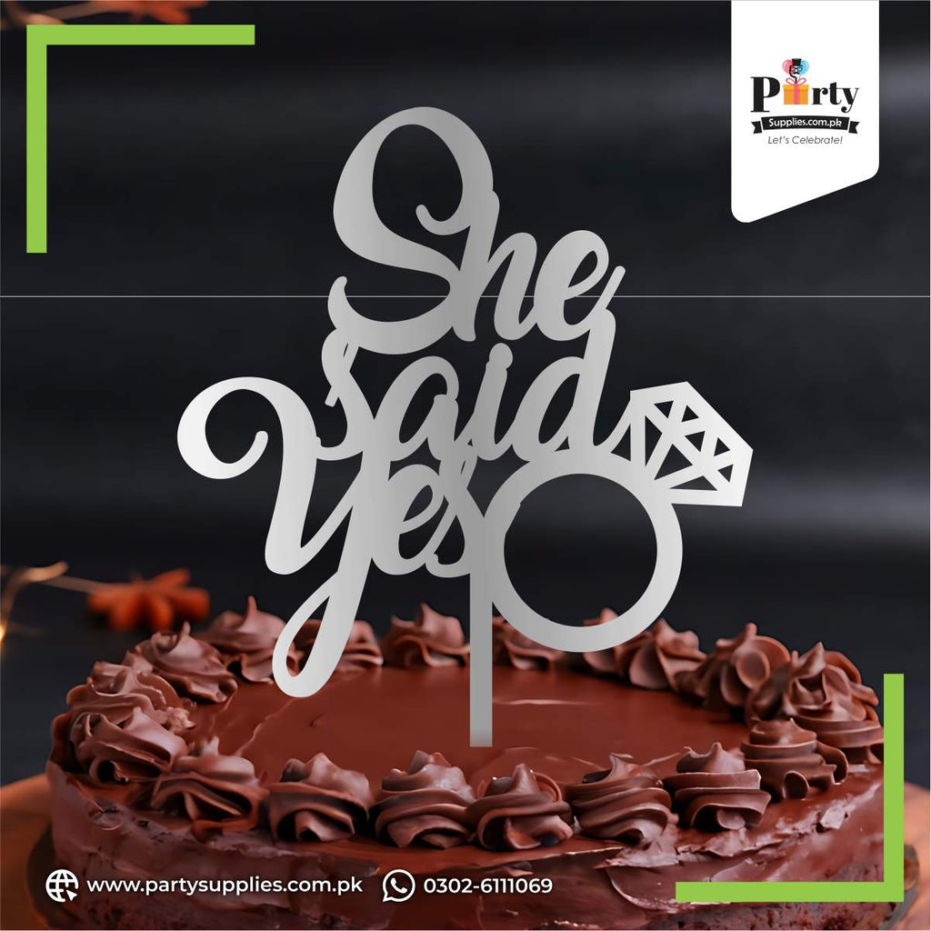 She Said Yes Acrylic Cake Topper 