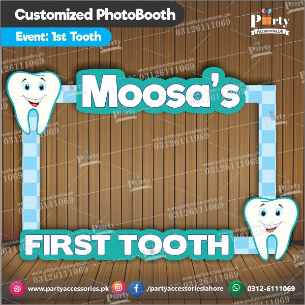 Customized Photobooth Selfie Frame for First tooth Party Celebration